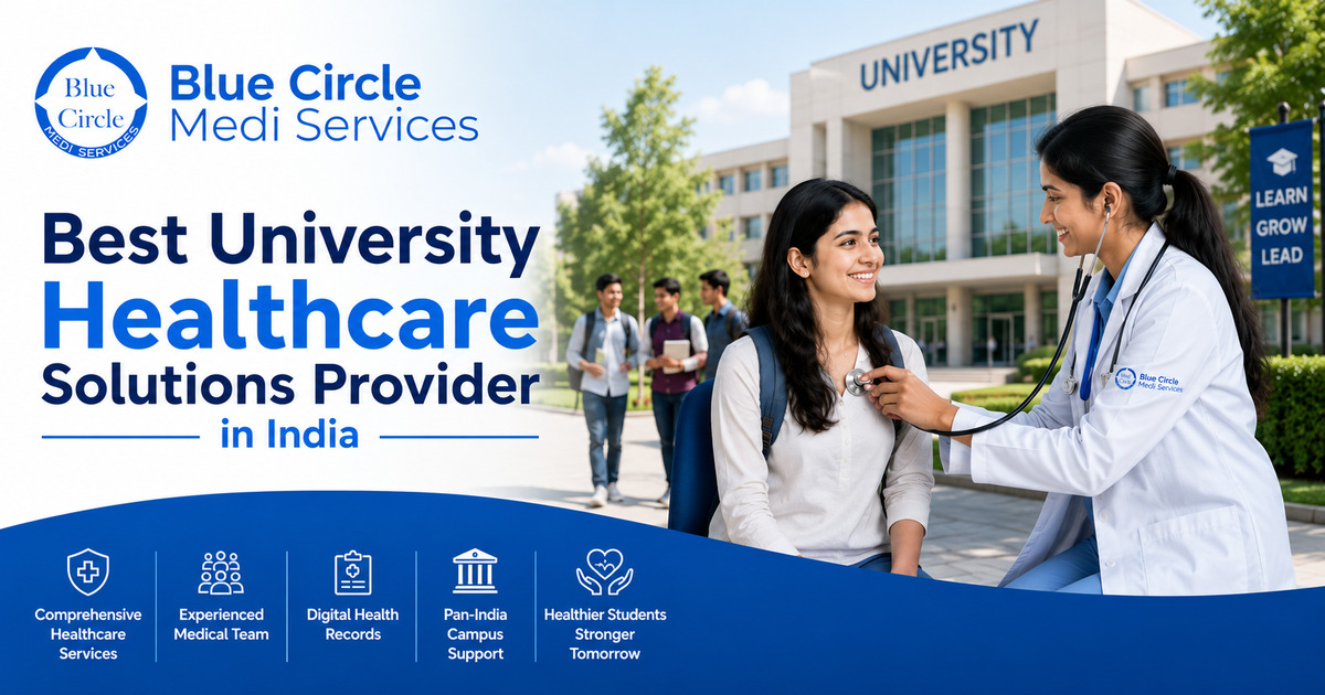 Blue Circle: Best University Healthcare Solutions Provider in India